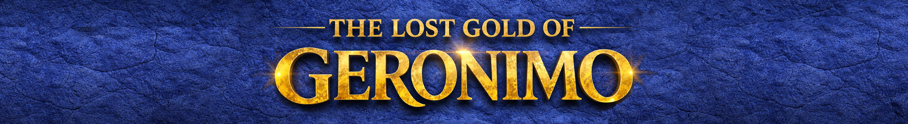 The Lost Gold of Geronimo